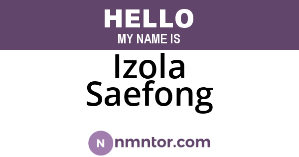 Izola Saefong