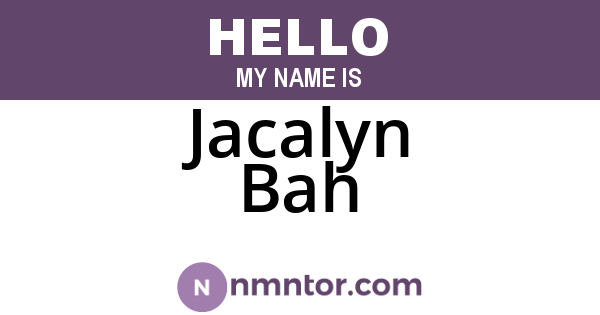 Jacalyn Bah