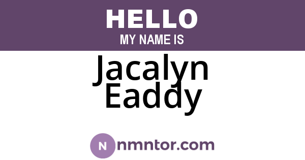 Jacalyn Eaddy