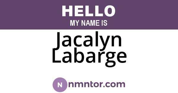 Jacalyn Labarge