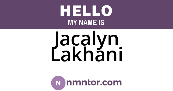 Jacalyn Lakhani
