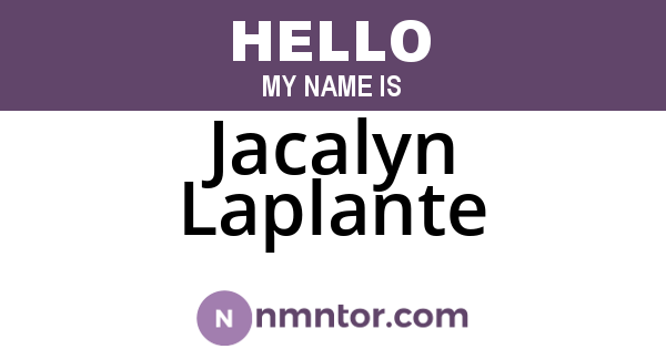 Jacalyn Laplante