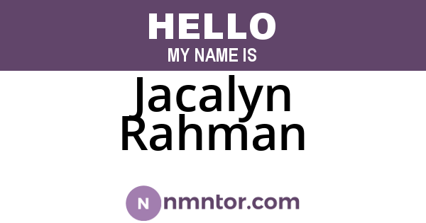 Jacalyn Rahman