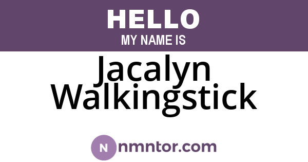 Jacalyn Walkingstick