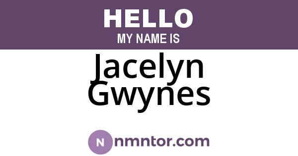 Jacelyn Gwynes