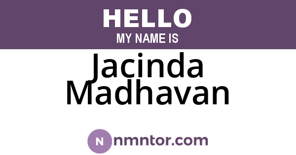 Jacinda Madhavan