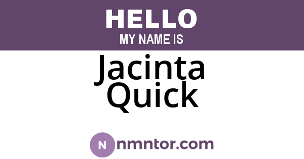 Jacinta Quick