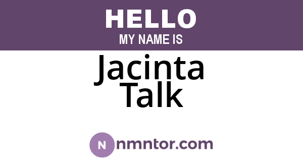 Jacinta Talk