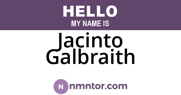 Jacinto Galbraith