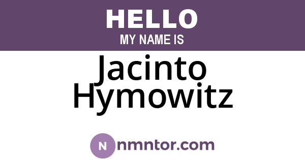 Jacinto Hymowitz
