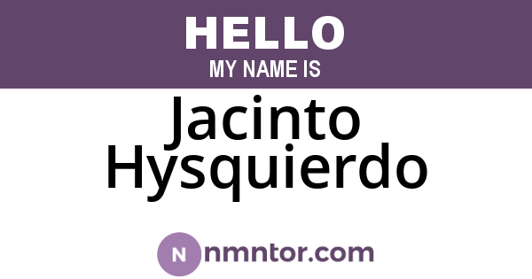 Jacinto Hysquierdo