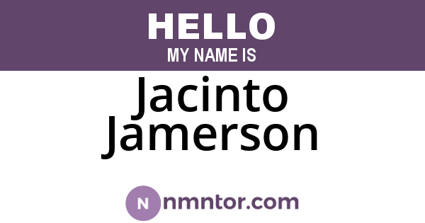 Jacinto Jamerson