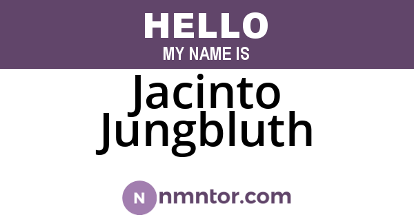 Jacinto Jungbluth