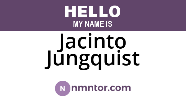 Jacinto Jungquist