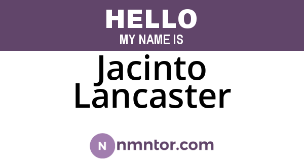 Jacinto Lancaster