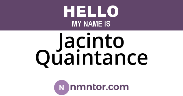 Jacinto Quaintance