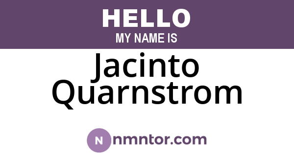 Jacinto Quarnstrom
