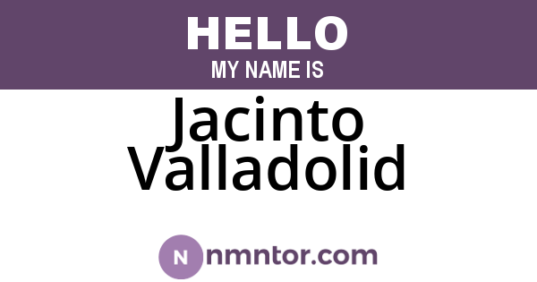 Jacinto Valladolid
