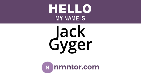 Jack Gyger