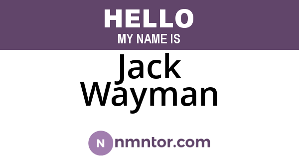 Jack Wayman