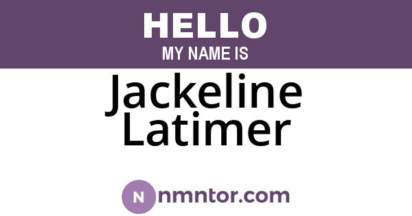 Jackeline Latimer