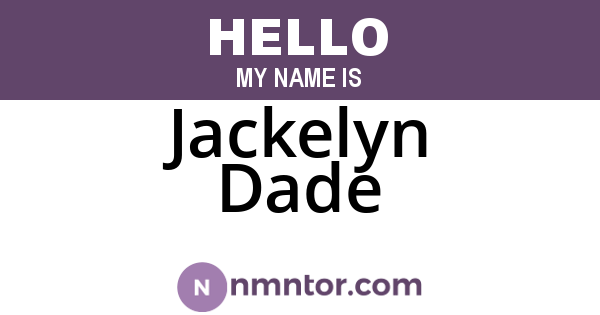 Jackelyn Dade
