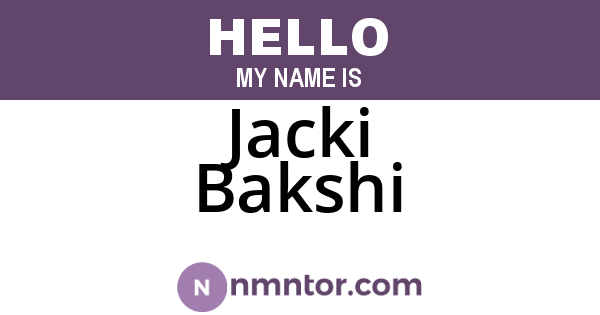 Jacki Bakshi