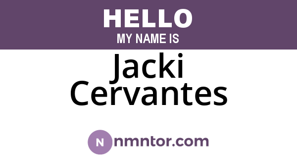 Jacki Cervantes