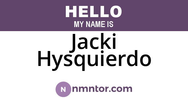 Jacki Hysquierdo
