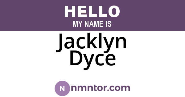 Jacklyn Dyce