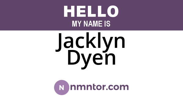 Jacklyn Dyen