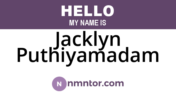 Jacklyn Puthiyamadam