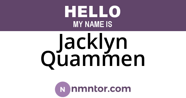 Jacklyn Quammen