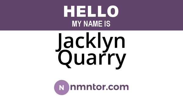 Jacklyn Quarry