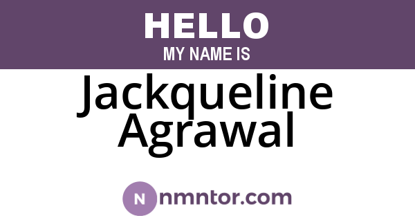 Jackqueline Agrawal