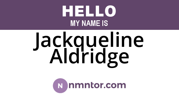 Jackqueline Aldridge