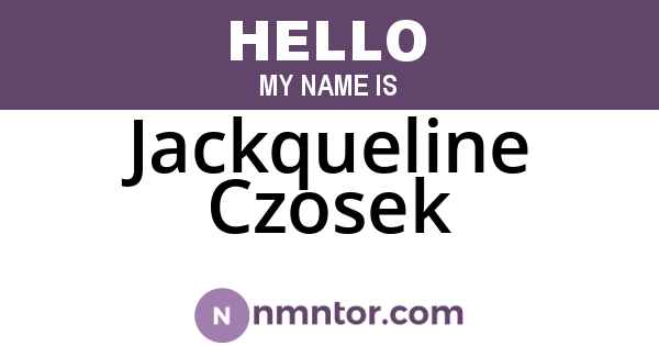 Jackqueline Czosek