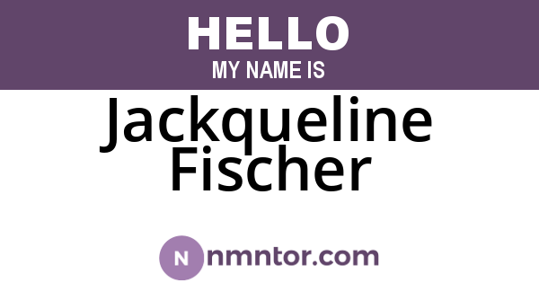 Jackqueline Fischer