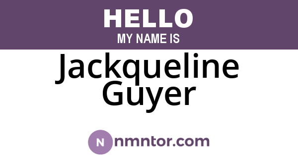 Jackqueline Guyer