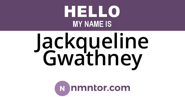 Jackqueline Gwathney
