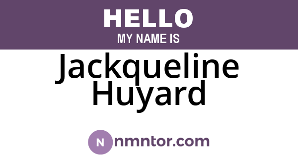 Jackqueline Huyard