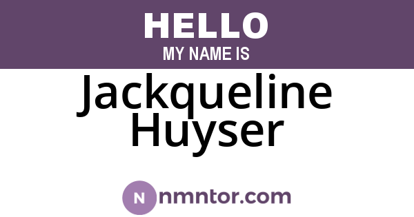 Jackqueline Huyser