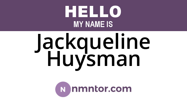 Jackqueline Huysman