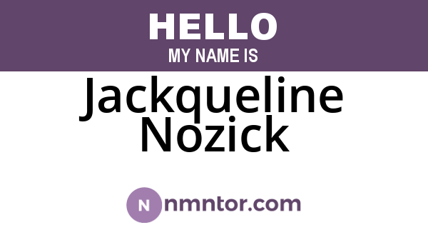 Jackqueline Nozick