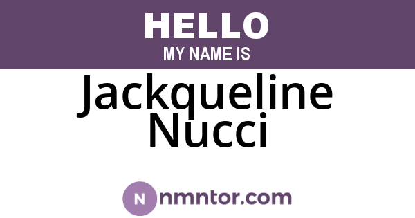 Jackqueline Nucci