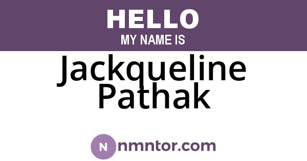 Jackqueline Pathak