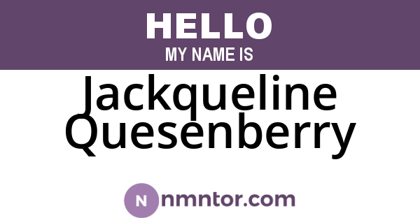 Jackqueline Quesenberry
