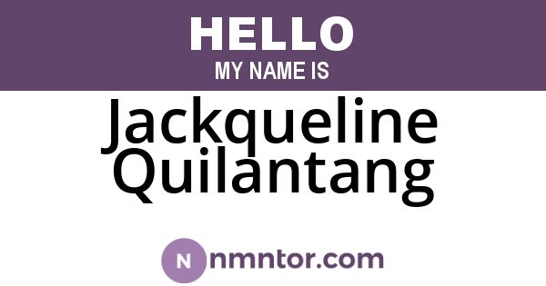 Jackqueline Quilantang