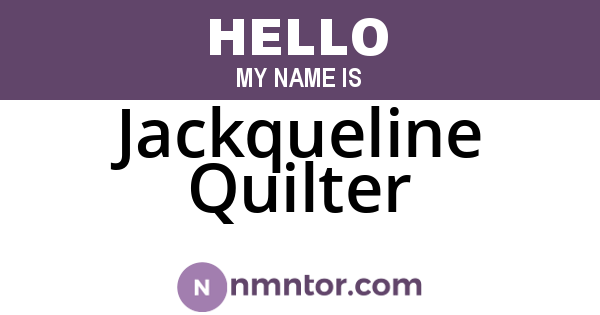 Jackqueline Quilter