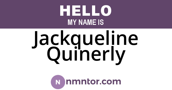 Jackqueline Quinerly